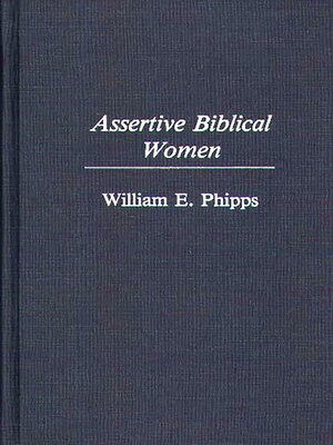 cover image of Assertive Biblical Women